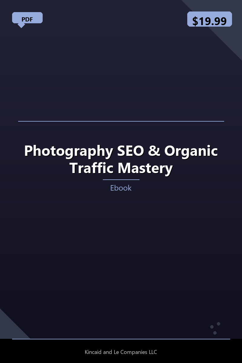Photography SEO & Organic Traffic Mastery