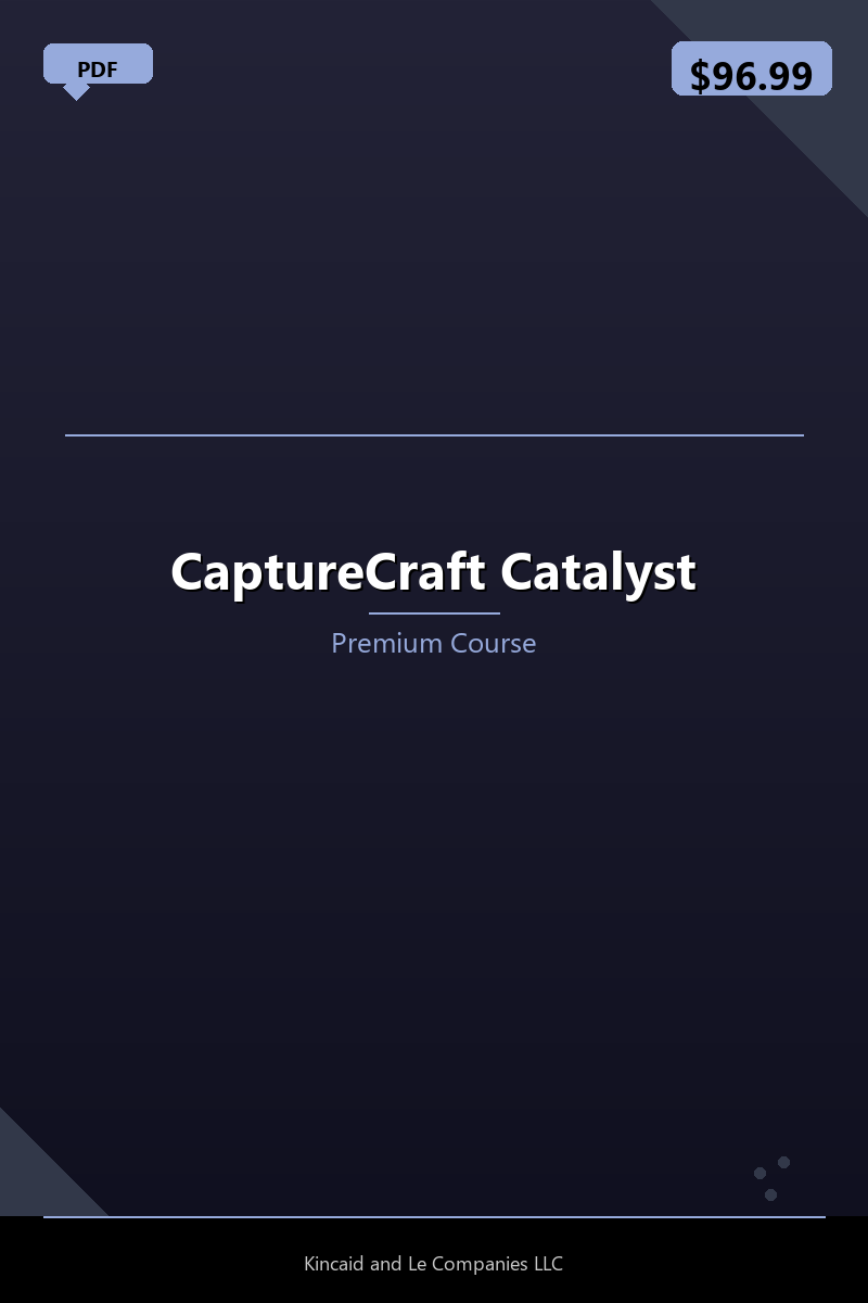 CaptureCraft Catalyst