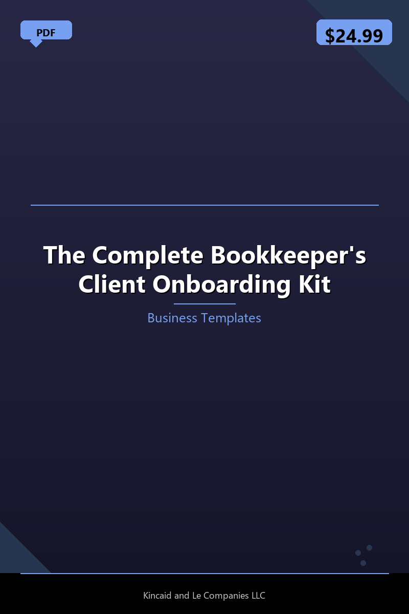 The Complete Bookkeeper's Client Onboarding Kit