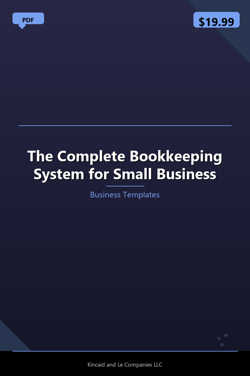 The Complete Bookkeeping System for Small Business
