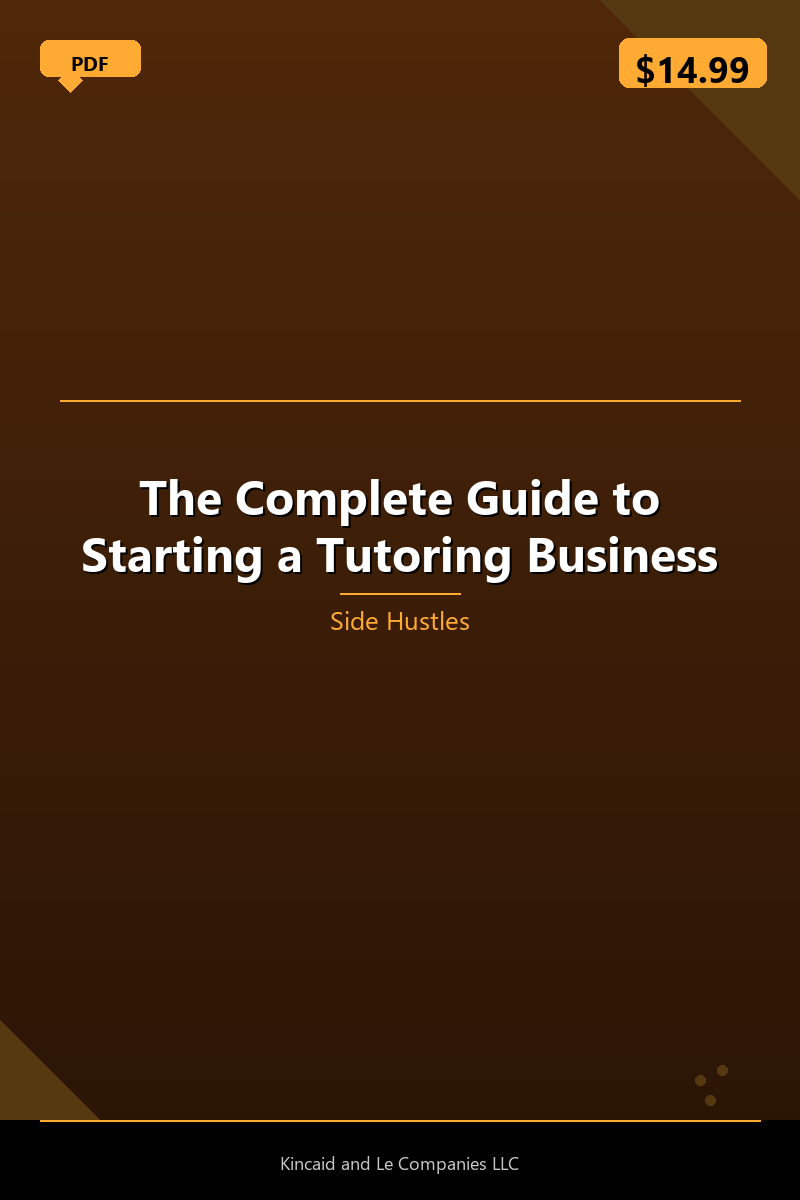 The Complete Guide to Starting a Tutoring Business