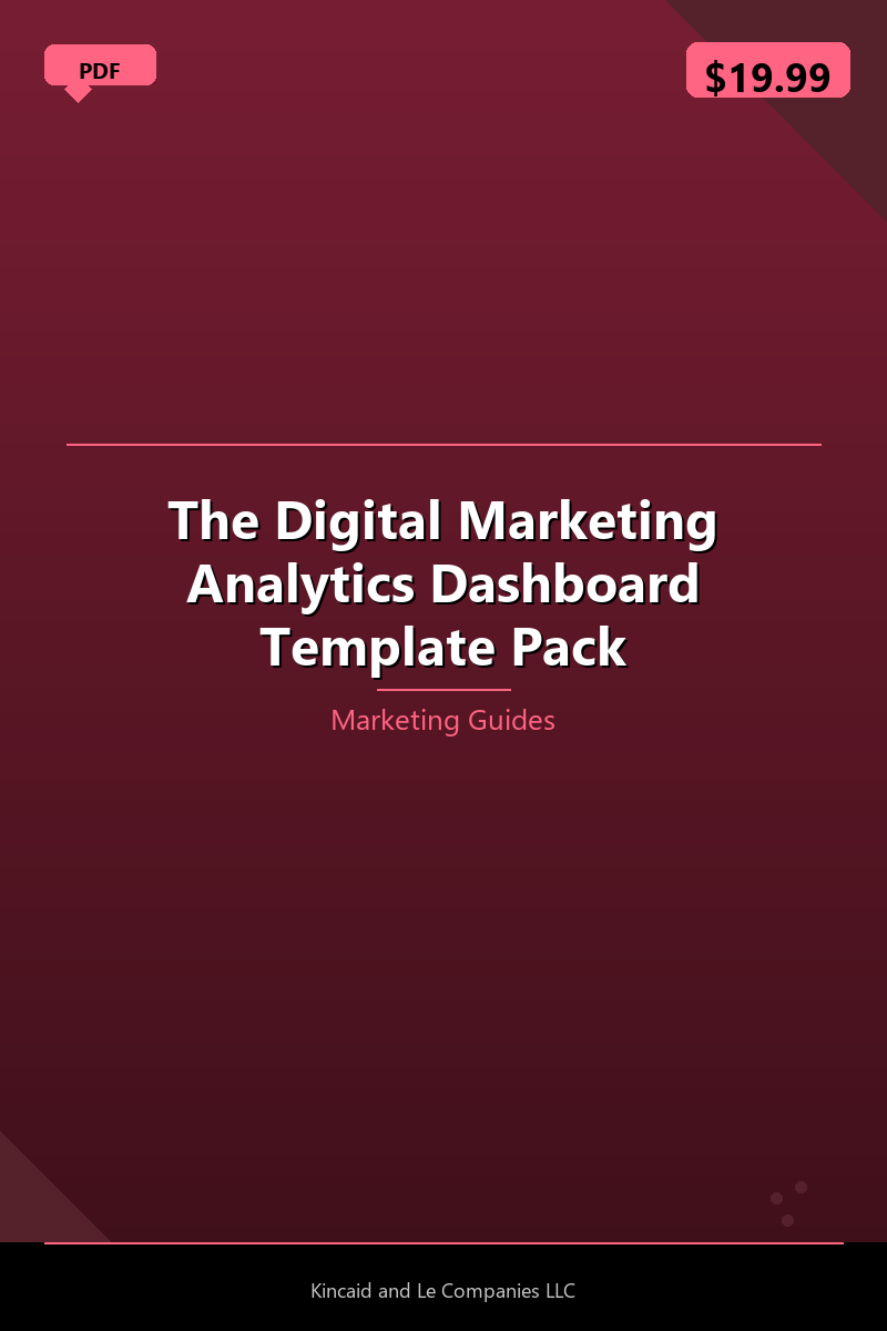 The Digital Marketing Analytics Dashboard Template Pack