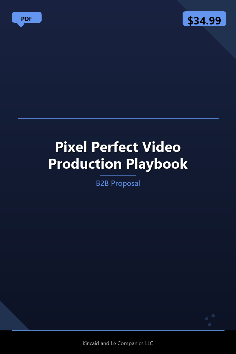 Pixel Perfect Video Production Playbook