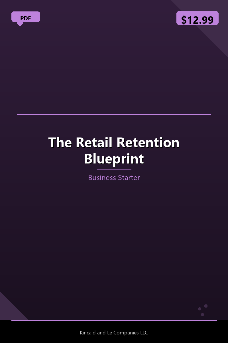 The Retail Retention Blueprint
