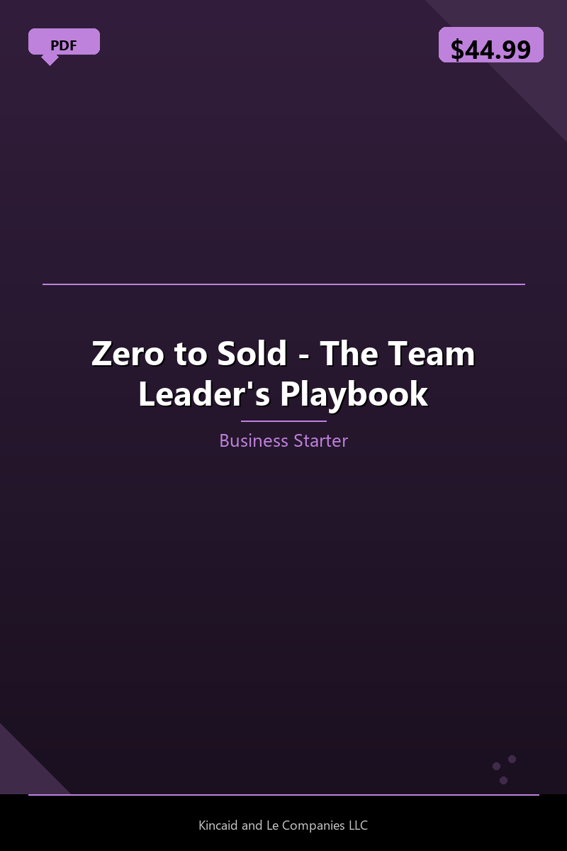 Zero to Sold - The Team Leader's Playbook