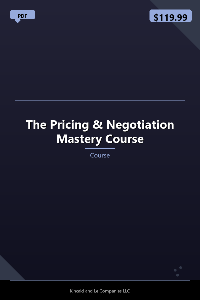 The Pricing & Negotiation Mastery Course