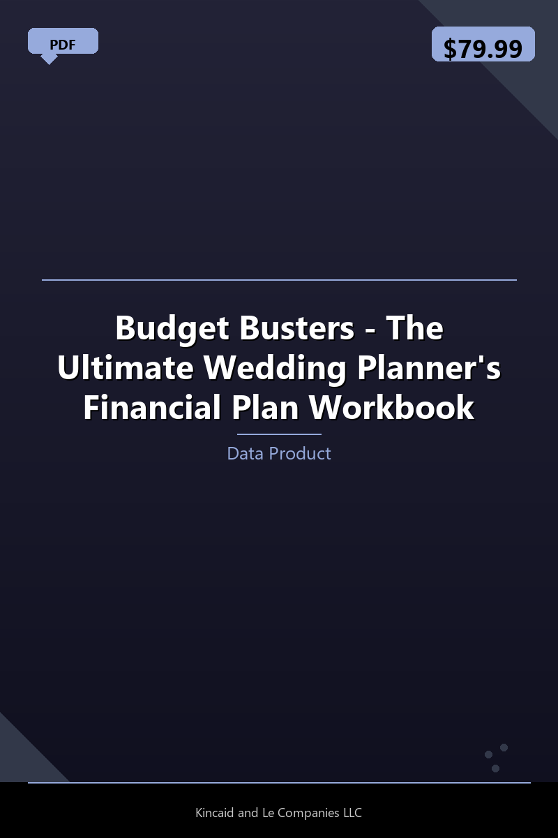 Budget Busters - The Ultimate Wedding Planner's Financial Plan Workbook