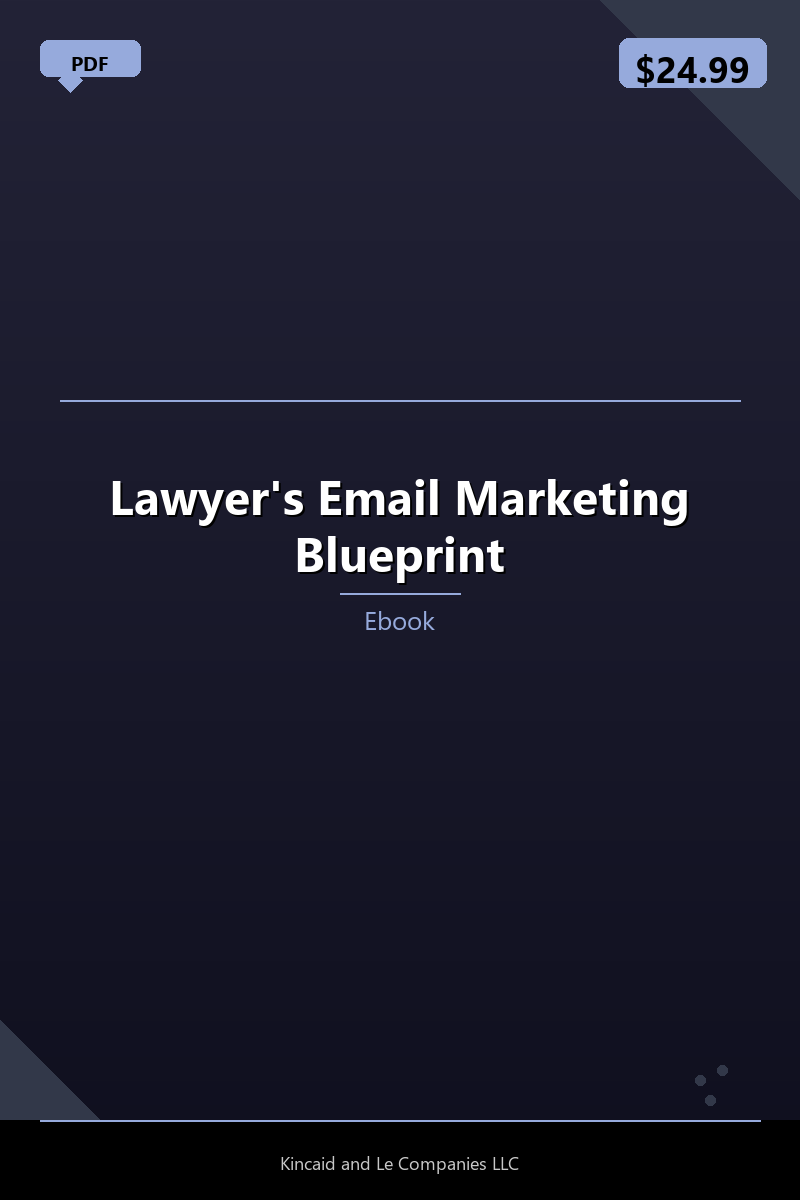 Lawyer's Email Marketing Blueprint