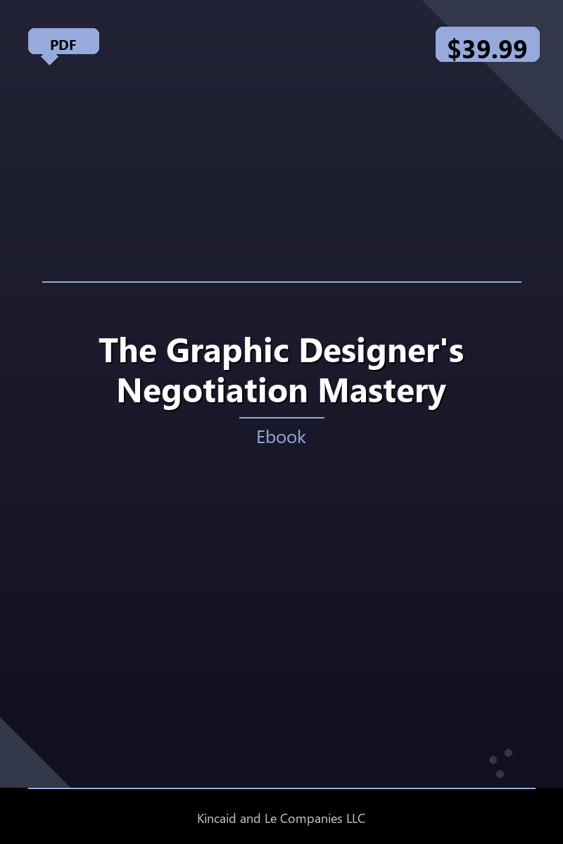 The Graphic Designer's Negotiation Mastery