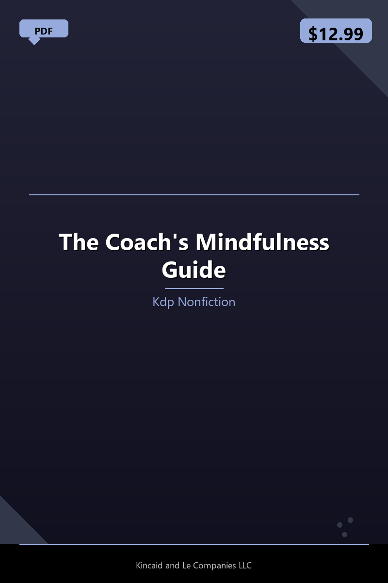 The Coach's Mindfulness Guide