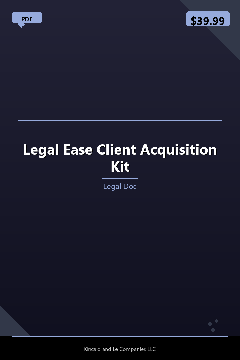 Legal Ease Client Acquisition Kit