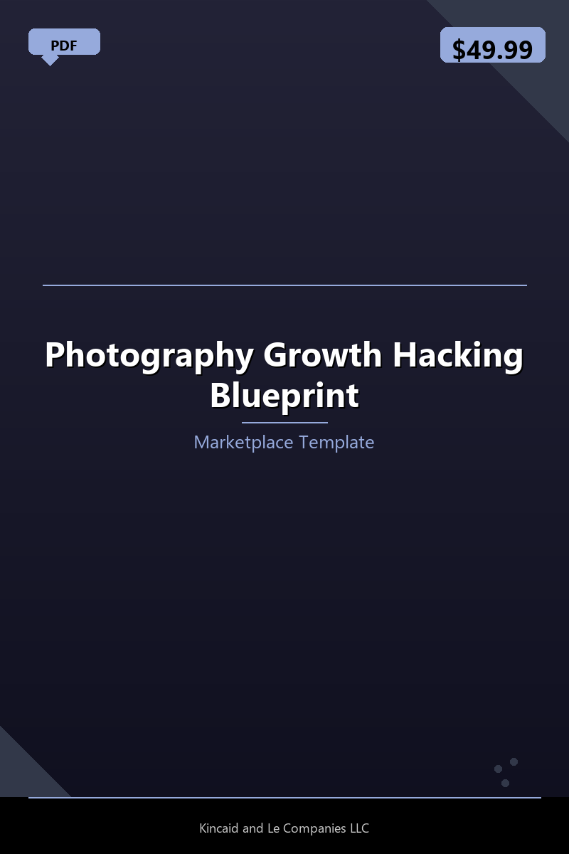 Photography Growth Hacking Blueprint