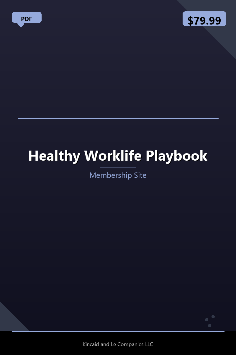 Healthy Worklife Playbook