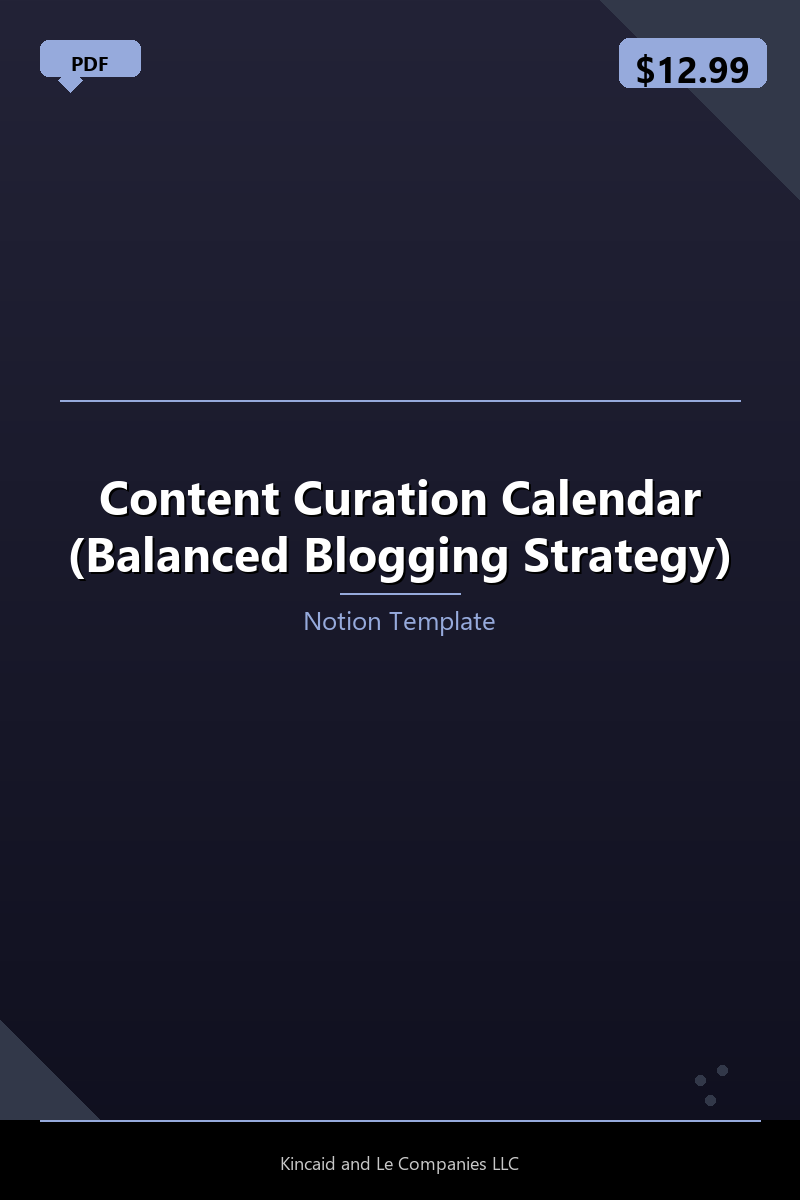 Content Curation Calendar (Balanced Blogging Strategy)