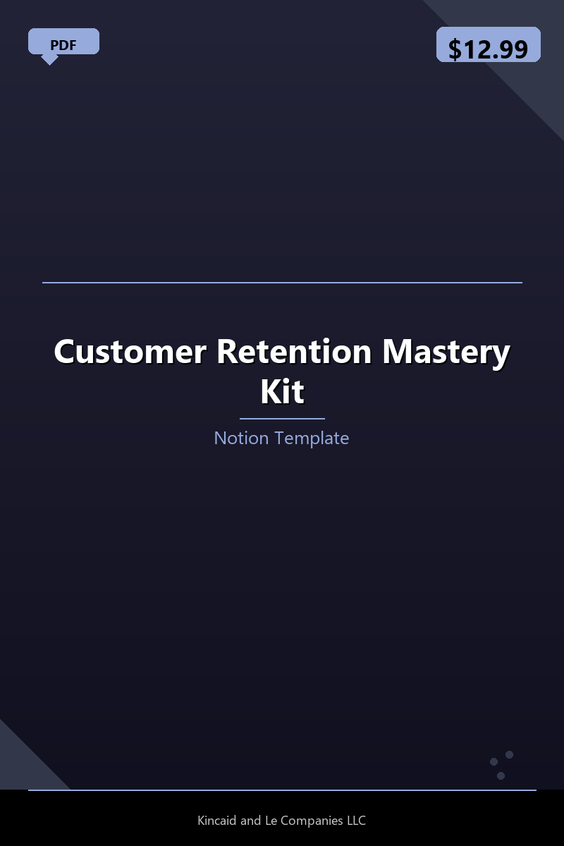 Customer Retention Mastery Kit