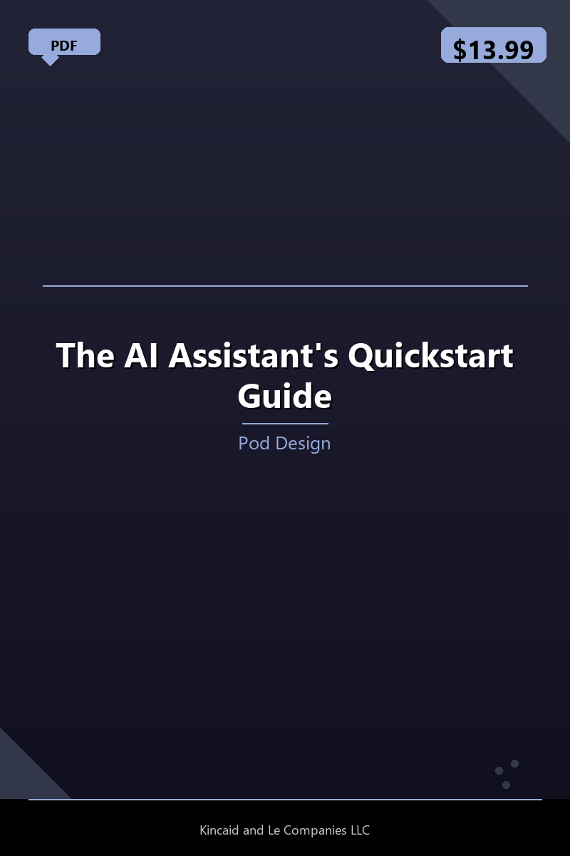 The AI Assistant's Quickstart Guide