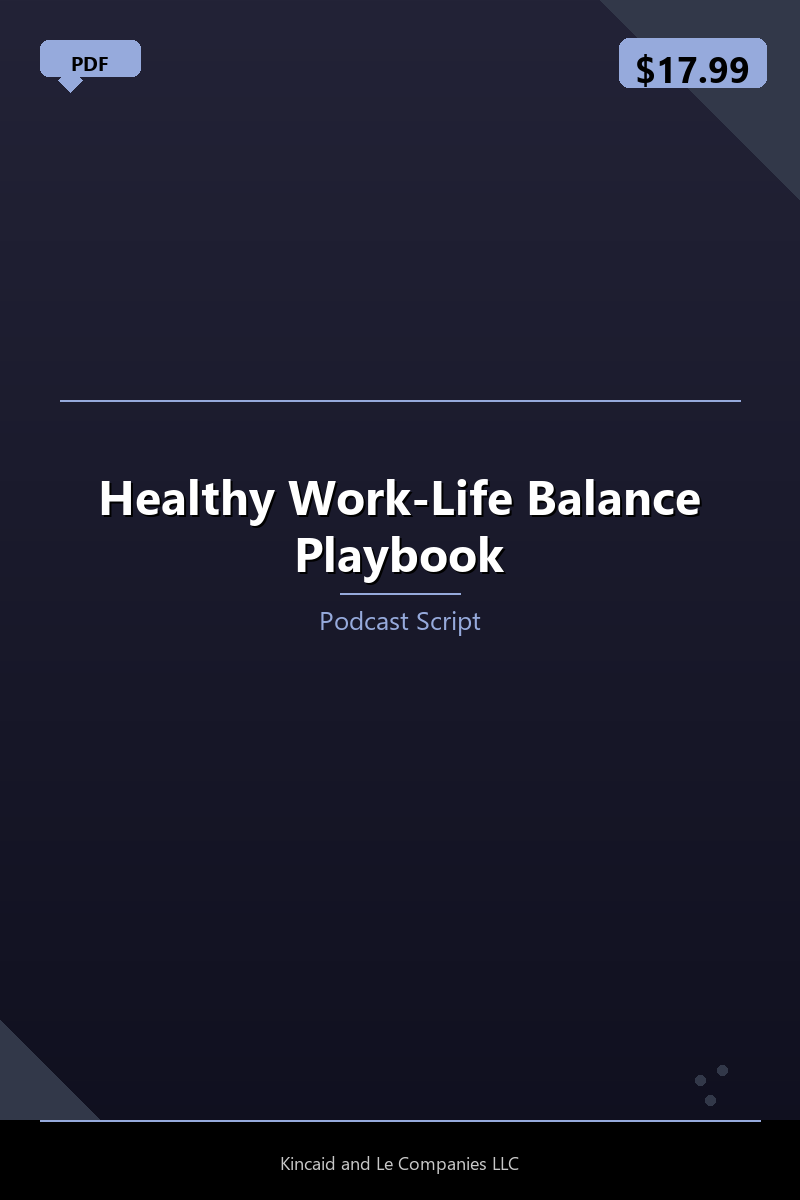 Healthy Work-Life Balance Playbook