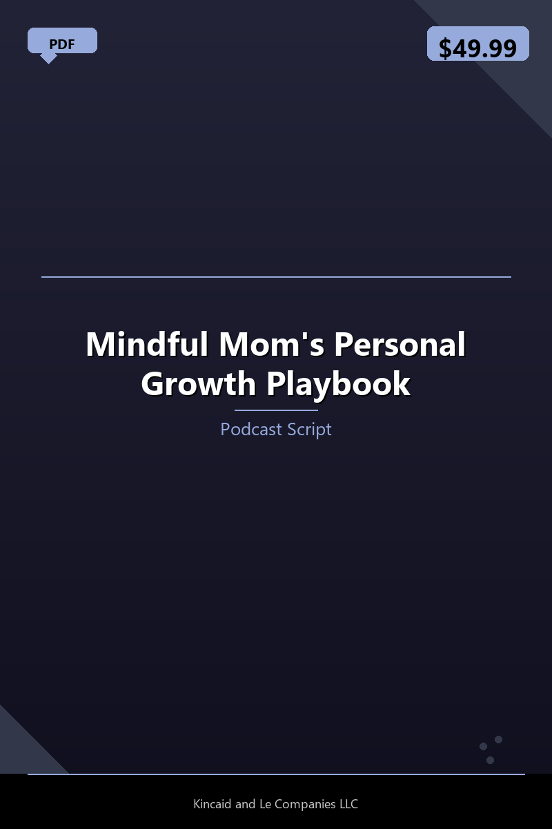 Mindful Mom's Personal Growth Playbook
