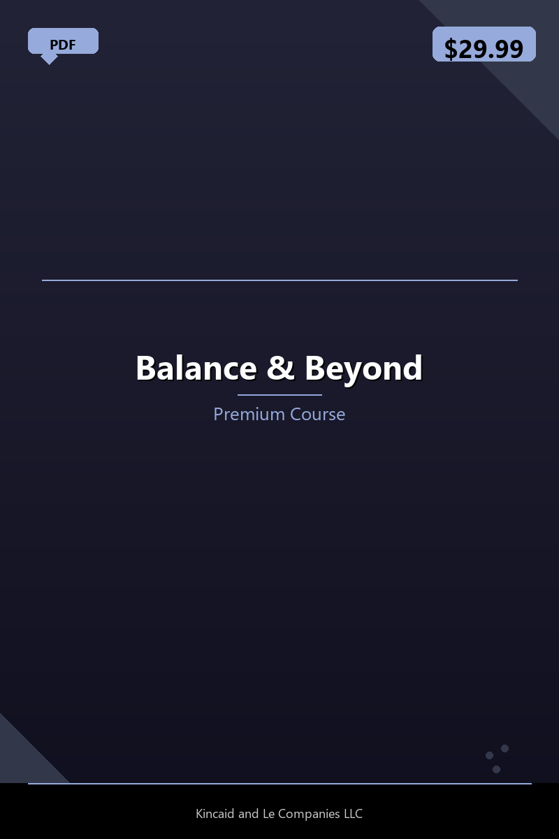 Balance & Beyond