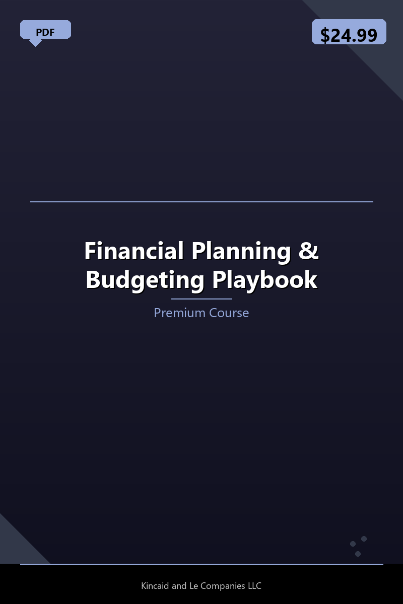 Financial Planning & Budgeting Playbook