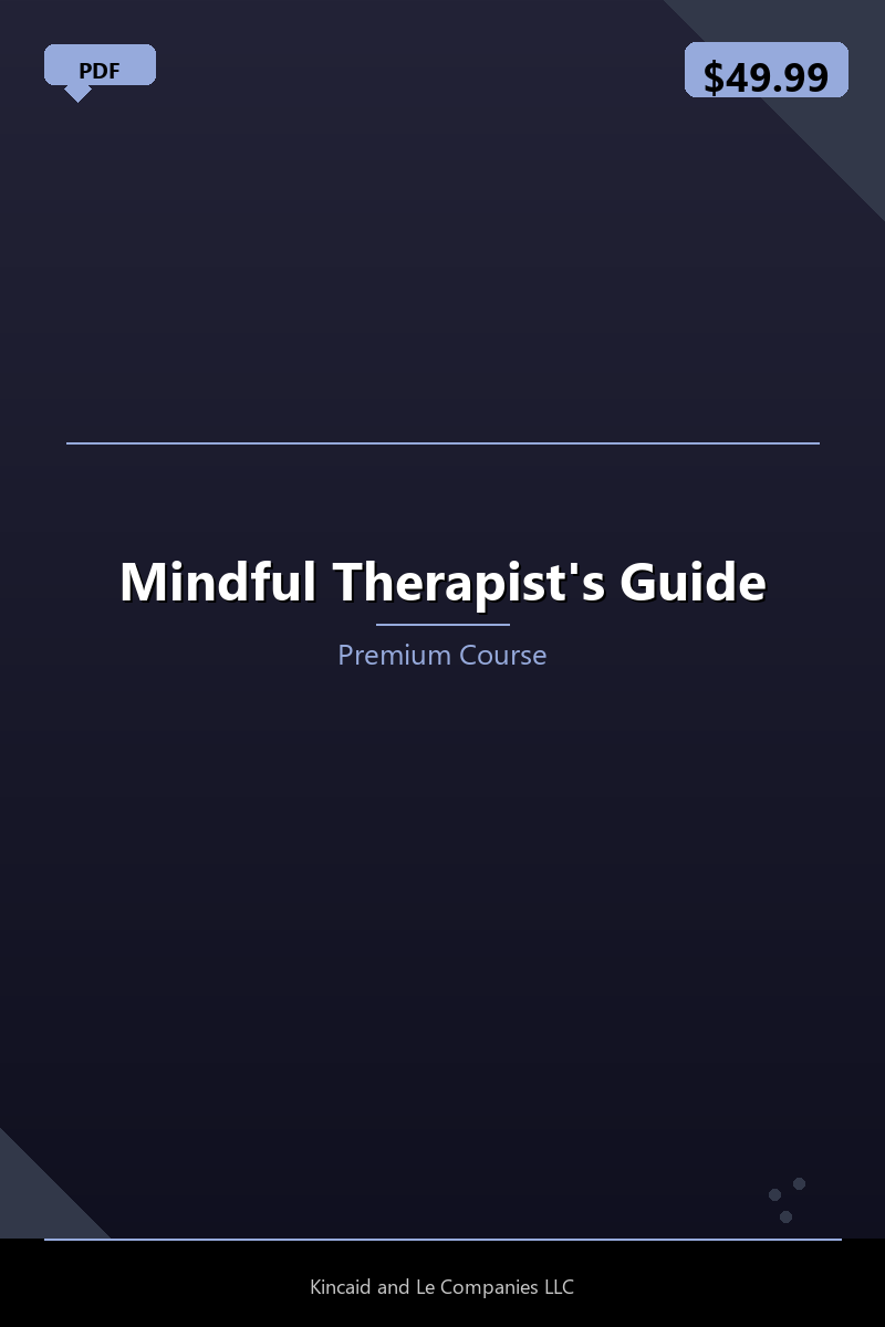 Mindful Therapist's Guide