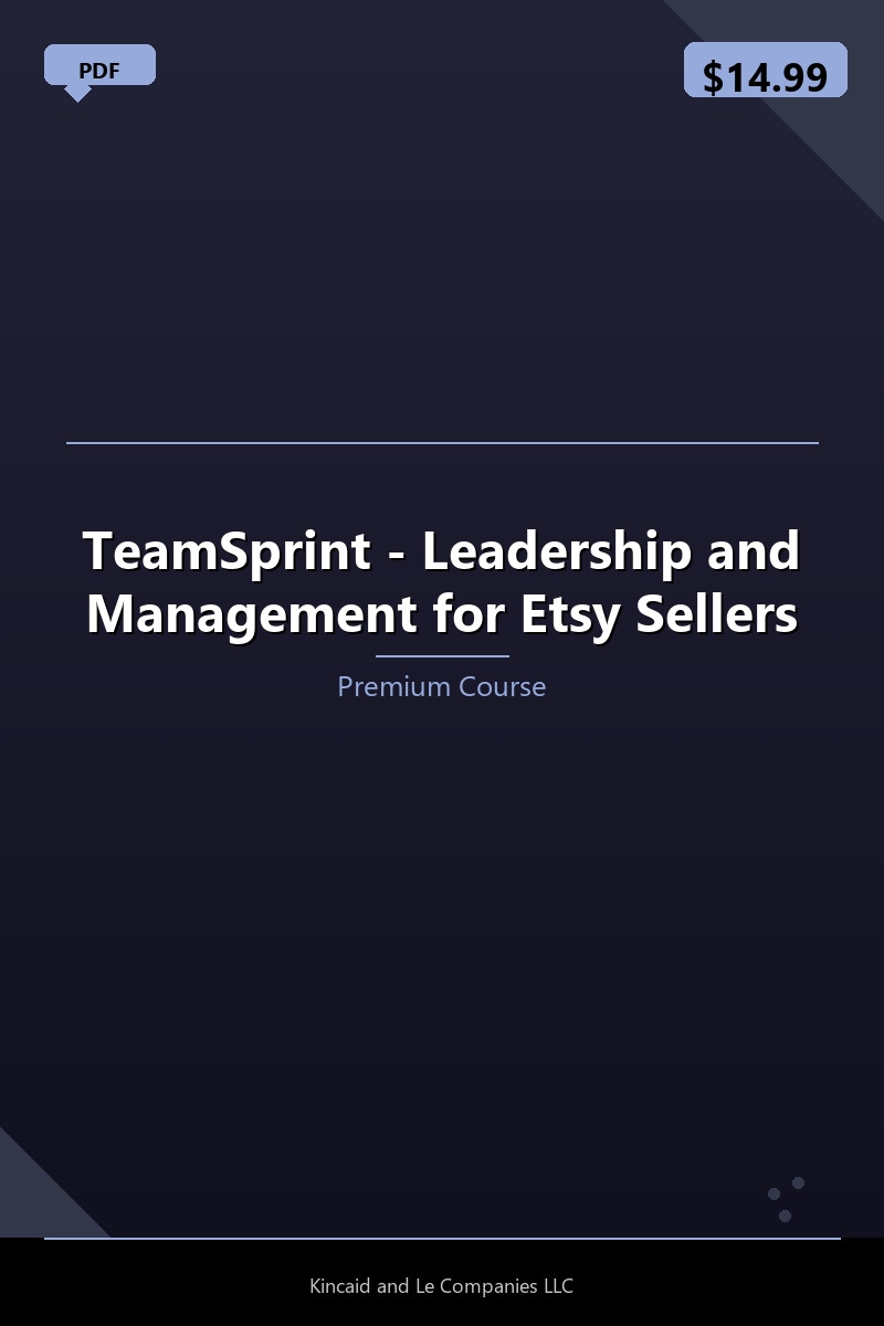 TeamSprint - Leadership and Management for Etsy Sellers