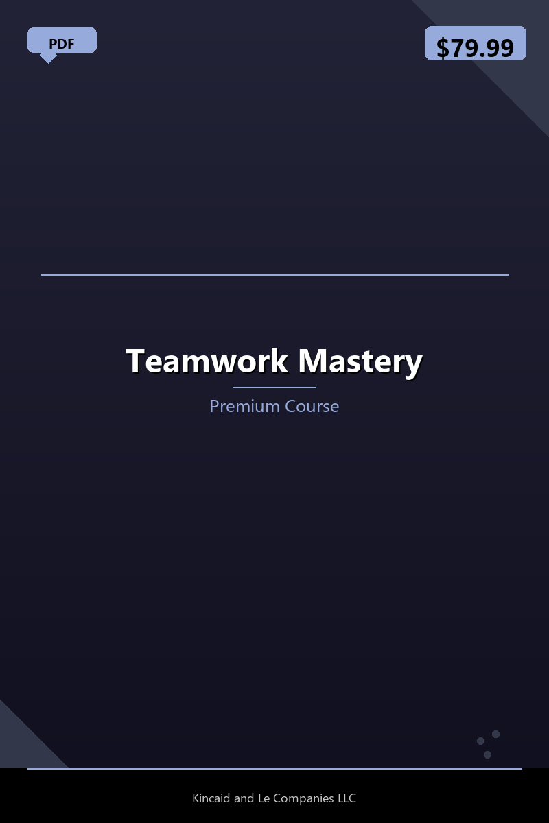 Teamwork Mastery