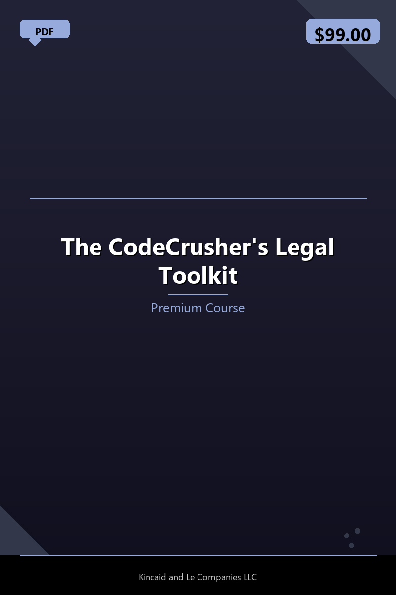 The CodeCrusher's Legal Toolkit