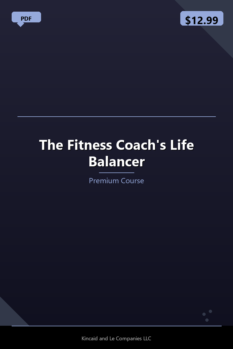 The Fitness Coach's Life Balancer
