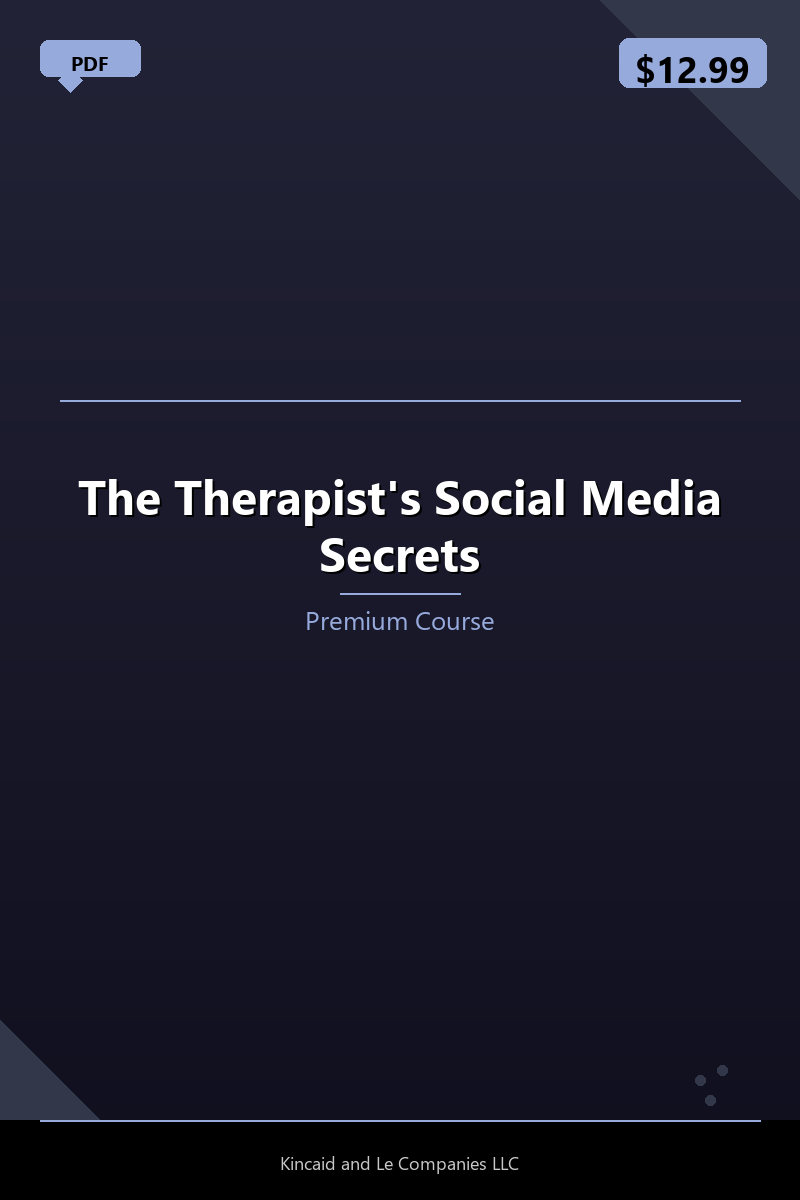 The Therapist's Social Media Secrets