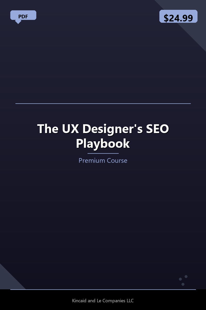 The UX Designer's SEO Playbook