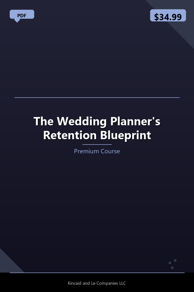 The Wedding Planner's Retention Blueprint