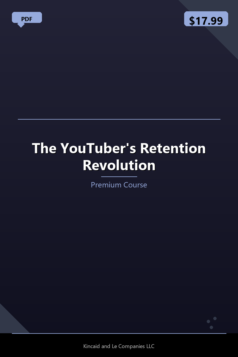 The YouTuber's Retention Revolution