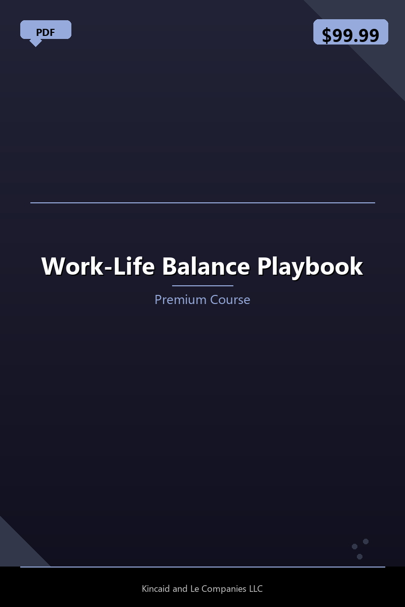 Work-Life Balance Playbook