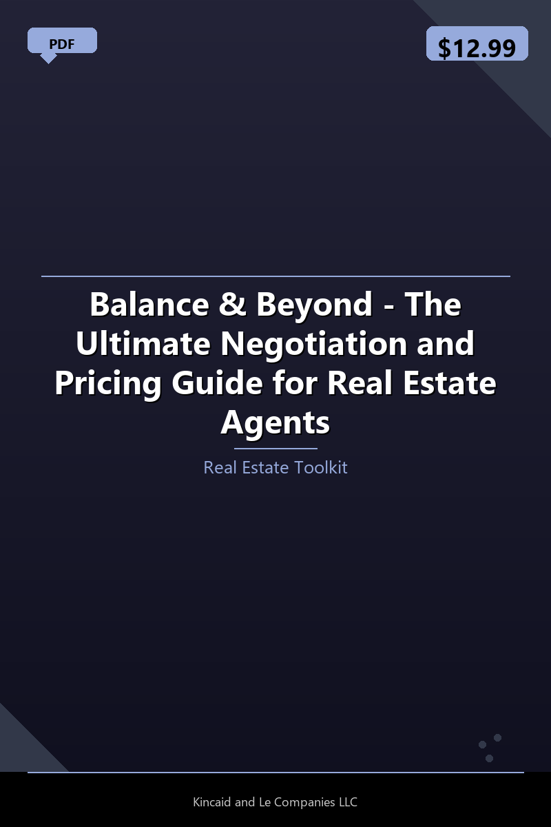 Balance & Beyond - The Ultimate Negotiation and Pricing Guide for Real Estate Agents