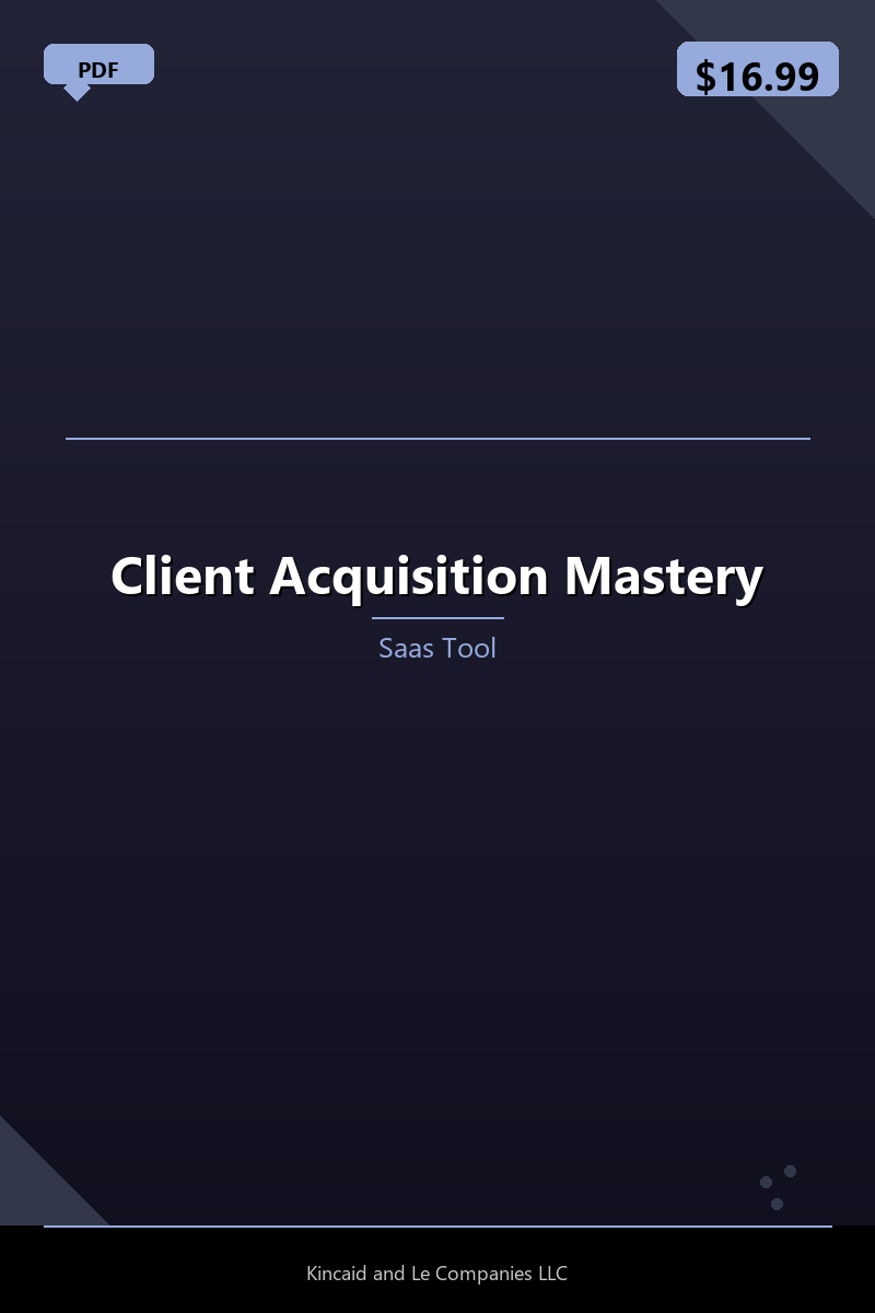 Client Acquisition Mastery
