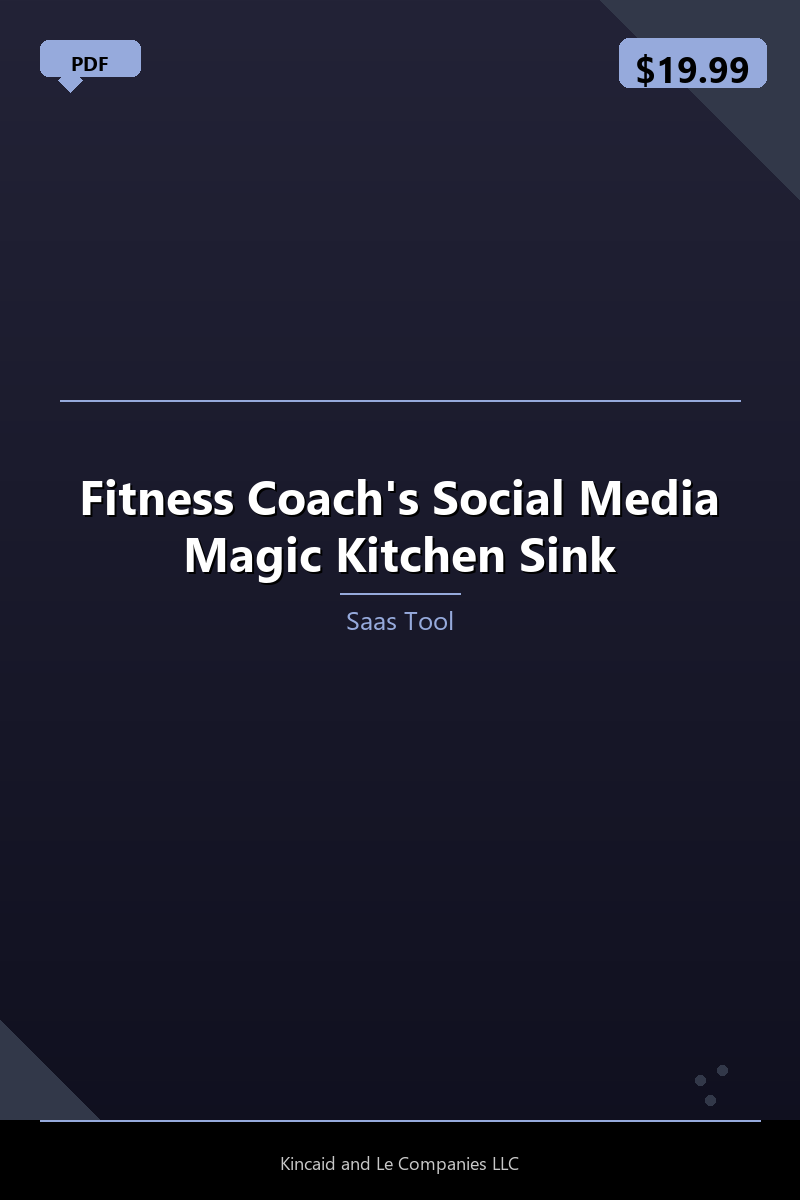 Fitness Coach's Social Media Magic Kitchen Sink
