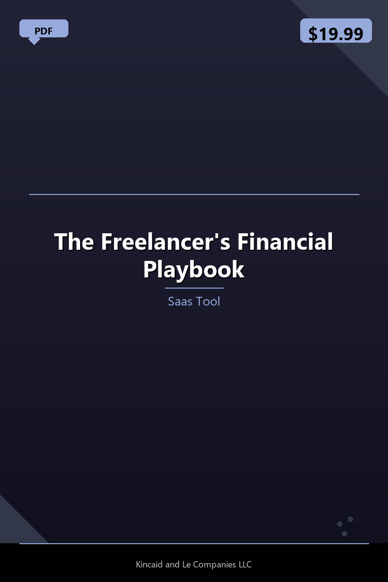 The Freelancer's Financial Playbook