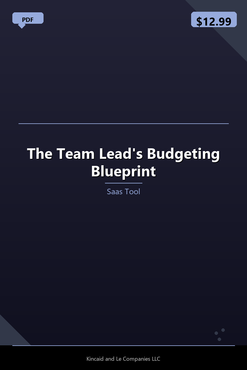 The Team Lead's Budgeting Blueprint