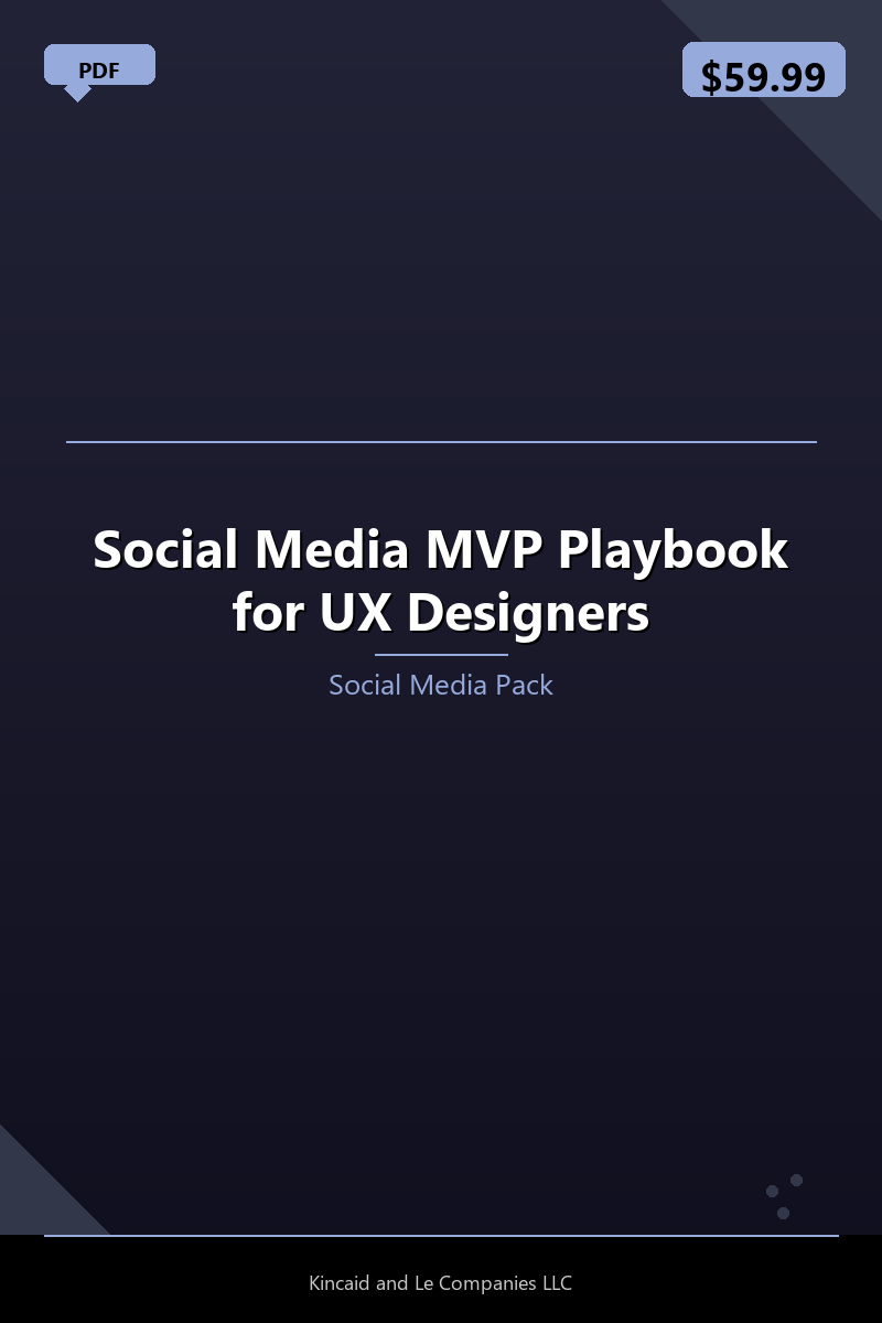 Social Media MVP Playbook for UX Designers