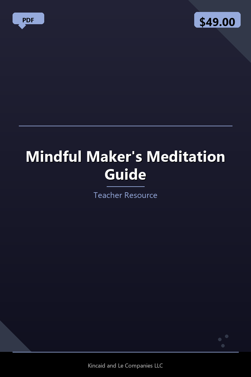 Mindful Maker's Meditation Guide