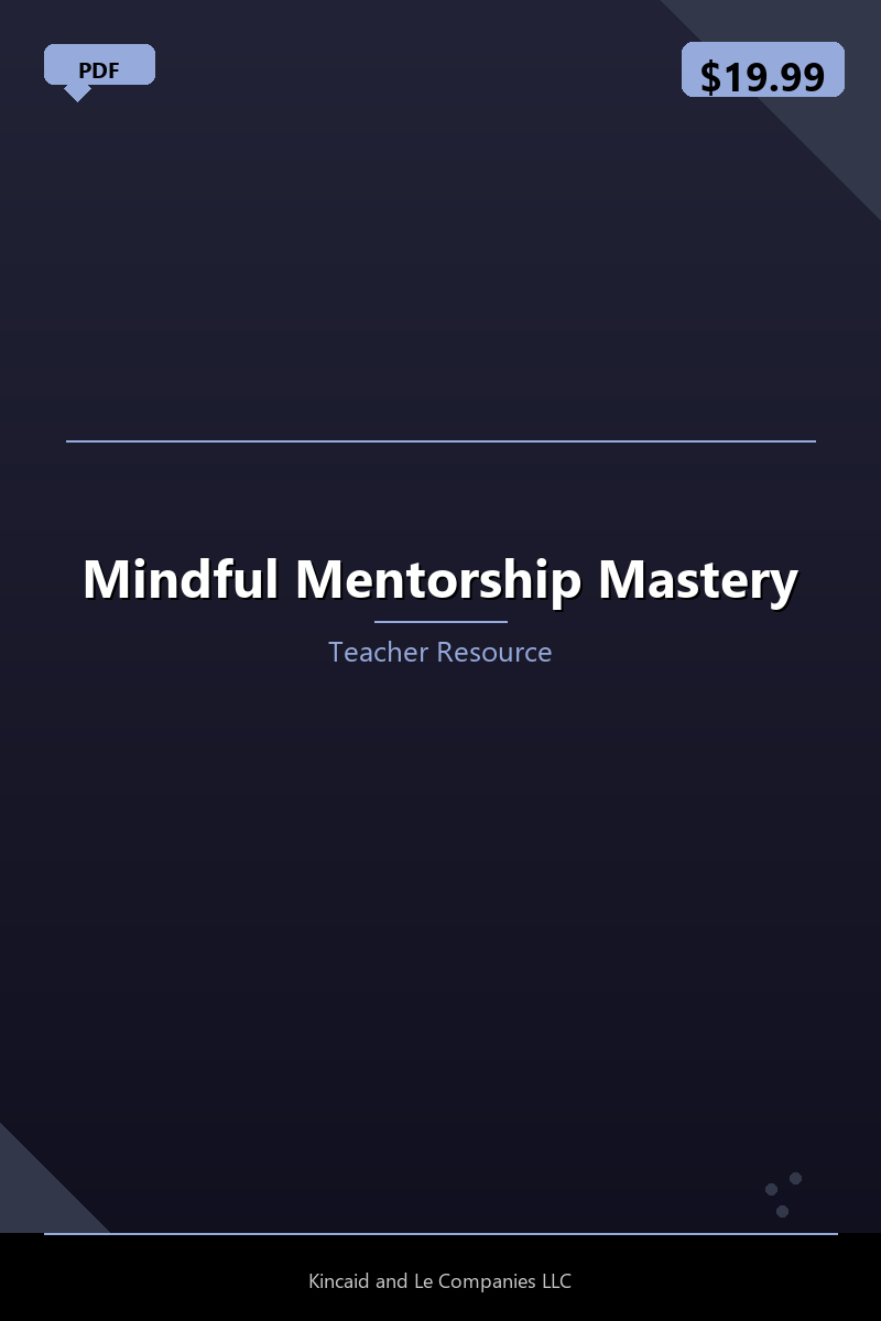 Mindful Mentorship Mastery