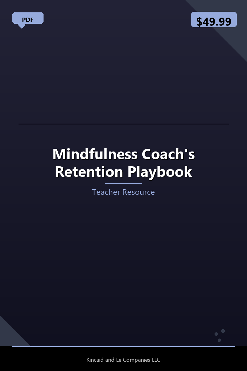 Mindfulness Coach's Retention Playbook