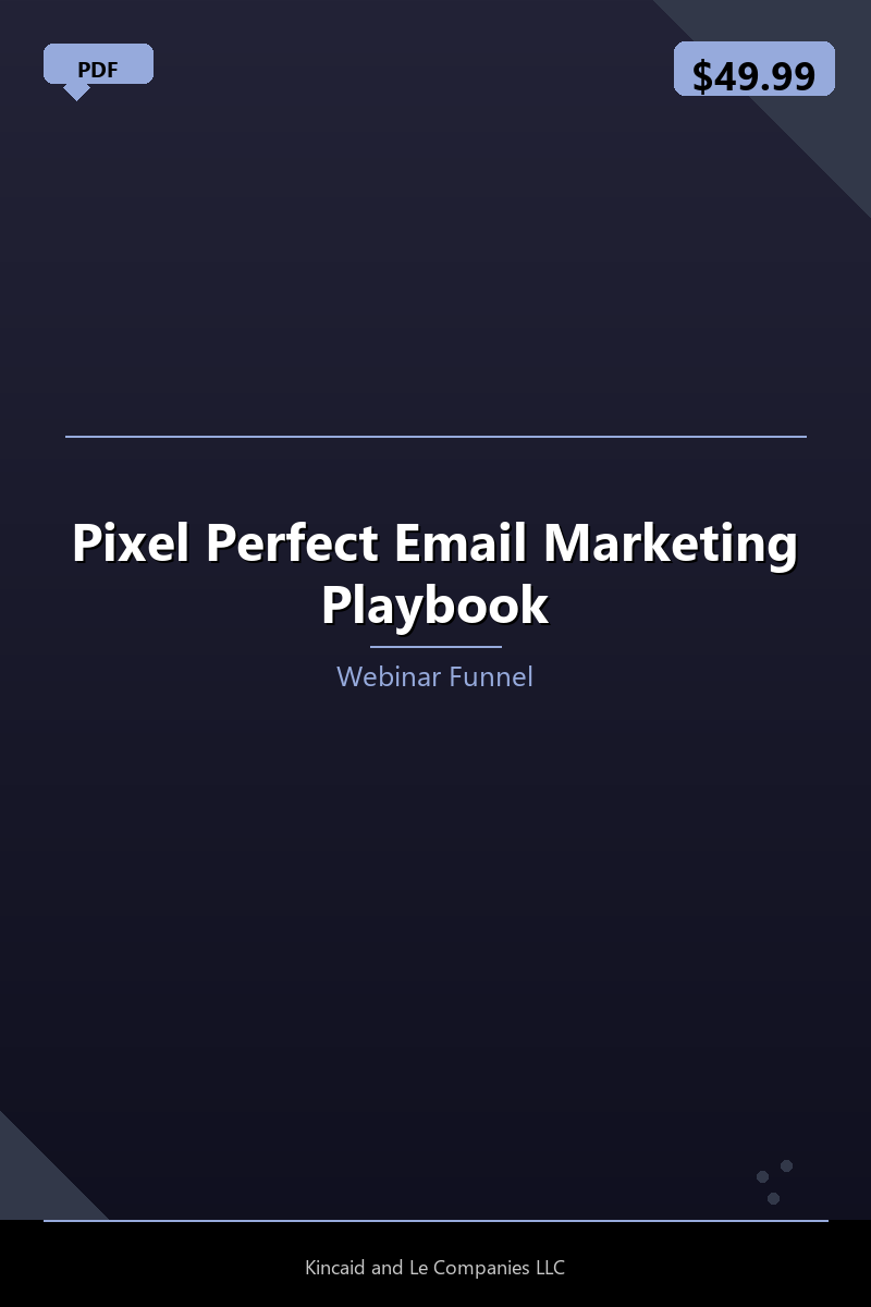 Pixel Perfect Email Marketing Playbook