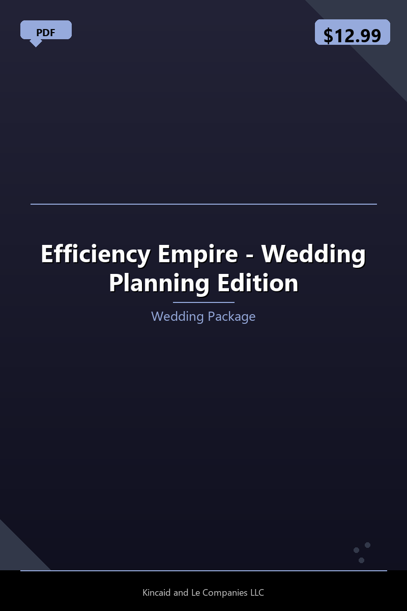 Efficiency Empire - Wedding Planning Edition