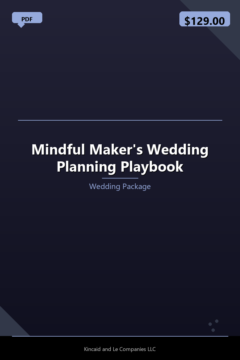 Mindful Maker's Wedding Planning Playbook