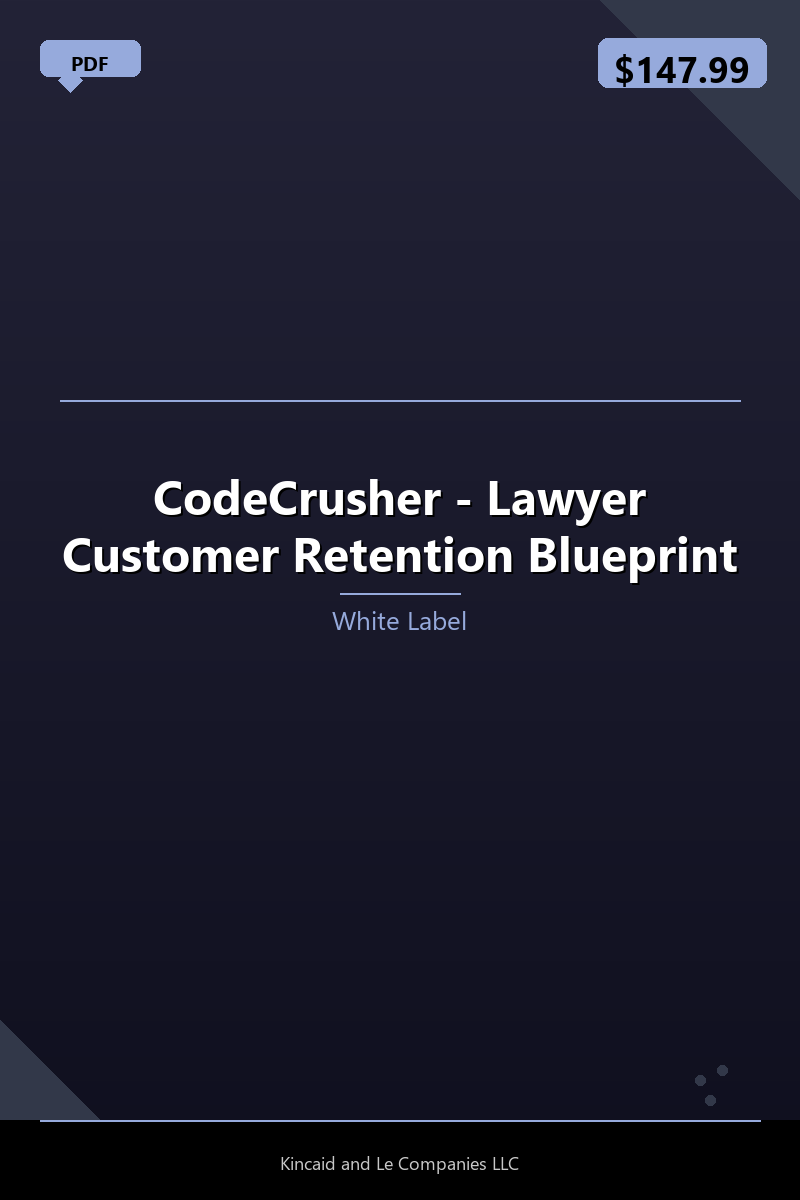 CodeCrusher - Lawyer Customer Retention Blueprint