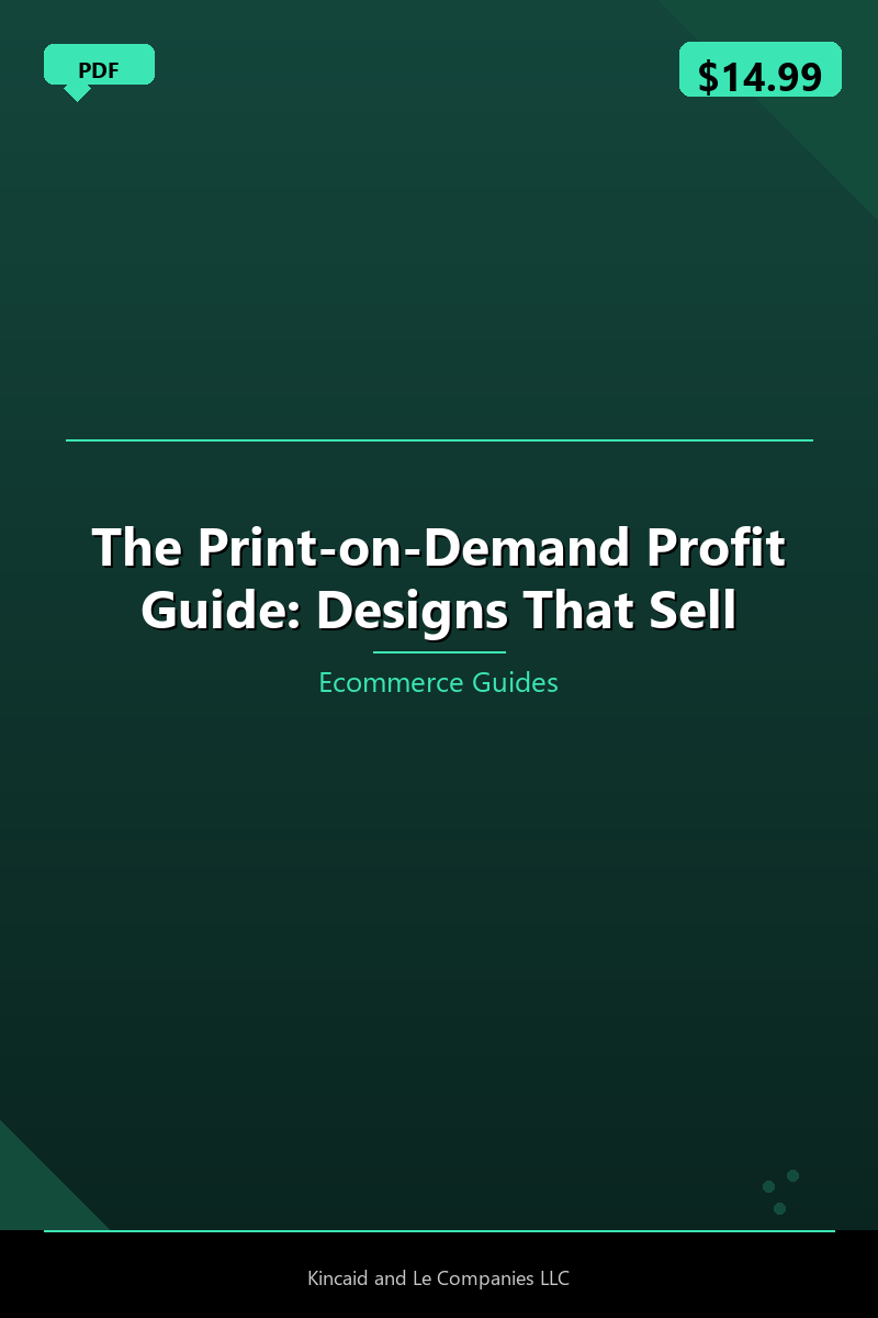 The Print-on-Demand Profit Guide: Designs That Sell