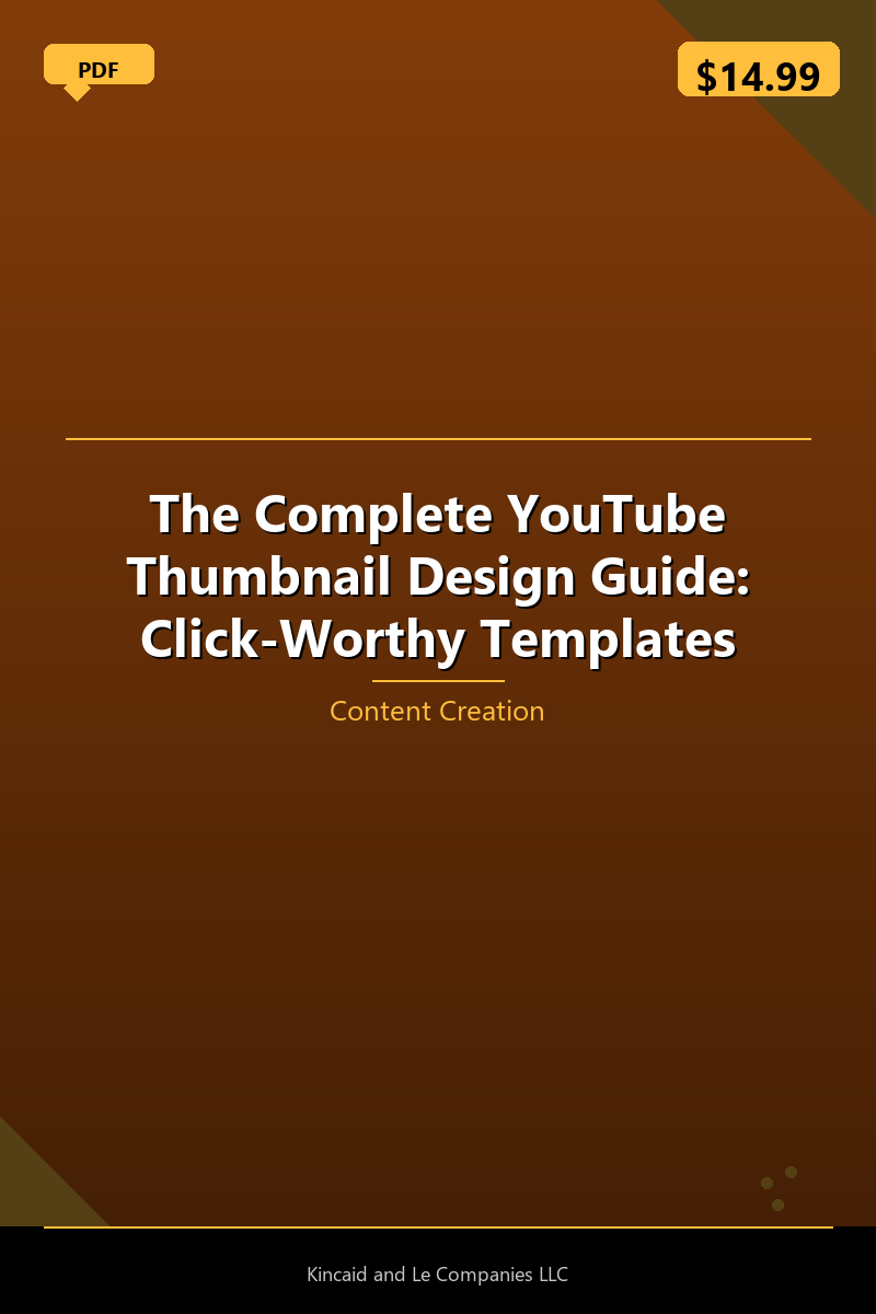 The Complete YouTube Thumbnail Design Guide: Click-Worthy Templates